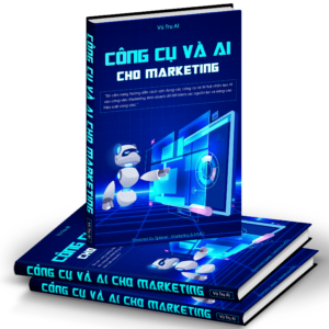 công cụ và ai ứng dụng trong marketing